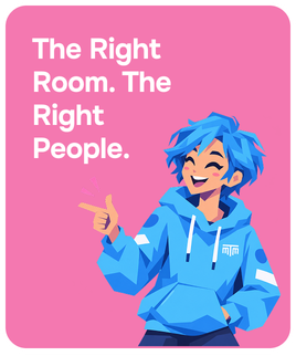 The Right Room. The Right People.
